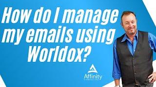 Own Your Inbox: Linking Your Outlook Folders to Worldox