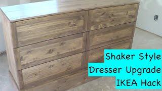 ( IKEA HACK) ,Shaker style dresser upgrade