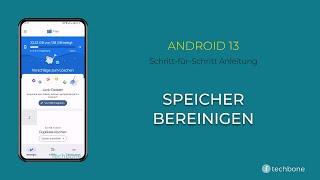 Speicher bereinigen [Android 13]