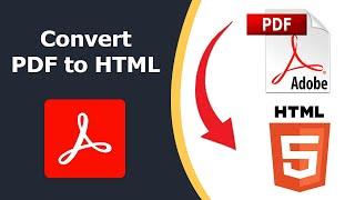 How to convert pdf to html using Adobe Acrobat Pro DC 2022