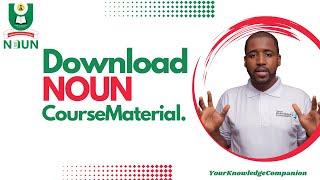 How to download NOUN COURSE MATERIAL