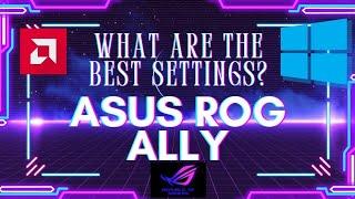 Is your Rog Ally X Optimized? Let's tweak some setting to get more CPU POWER!!