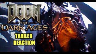 DOOM The Dark Ages | Trailer Reaction