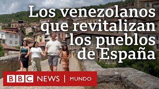 Los venezolanos que ayudan a revitalizar los pequeños pueblos del interior de España