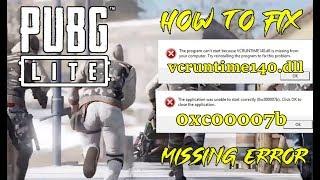 Fix vcruntime140.dll Missing Error PUBG LITE | How to Fix Error 0xc00007b