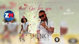 Shenky Shugah – Die For You [Audio] | Zambian Music 2019