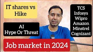 Job market in 2024 | Salary hike vs IT shares in 2024 | Jobs vs Hiring vs Layoffs vs Recession