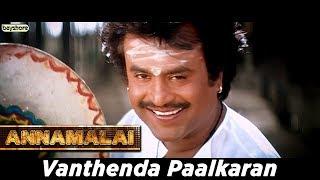 Annamalai -  Vanthenda Paalkaran Video Song | Rajinikanth | Kushboo | Sarath Babu | Radha Ravi