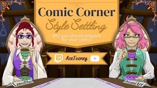 Comic Corner: Style Settling