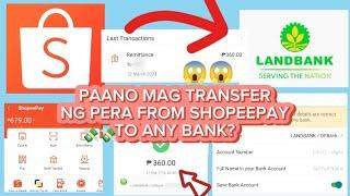 PAANO MAG TRANSFER NG PERA GALING SA SHOPEEPAY TO ANY BANKS | SUPER LEGIT TUTORIAL 2024