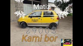 Matiz narxlari