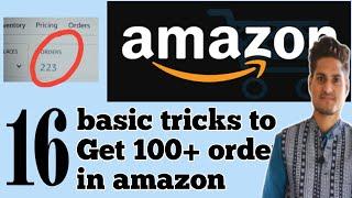 16 basic tips for amazon selling  100+ orders guaranteed