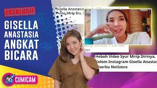 Eksklusif! Gisella Anastasia Angkat Bicara Seputar Video Panas Mirip Dirinya - Cumicam