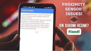 Proximity Sensor Issues In All Xiaomi Phone! [How To Fix]