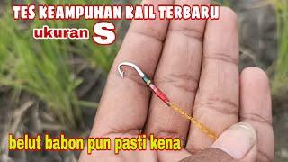 TEST KEAMPUHAN pancing belut terbaru ukuran S