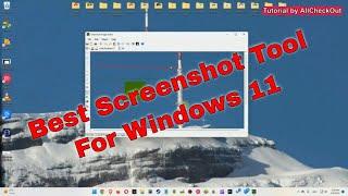 Best Screenshot Tool For Windows 11 In 2023 (Microsoft Snipping Tool Alternative)