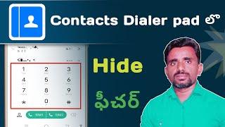 Contacts Dialer pad hiden feature // Telugu // Ashok teck new