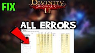 Divinity Original Sin 2  – How to Fix All Errors – Complete Tutorial