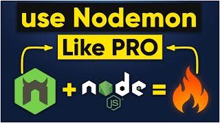 Nodemon Tutorial in 2 Minutes | Node JS PRO 2022 [ MUST WATCH ]