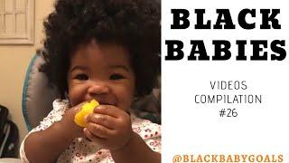 BLACK BABIES Videos Compilation #26 | Black Baby Goals