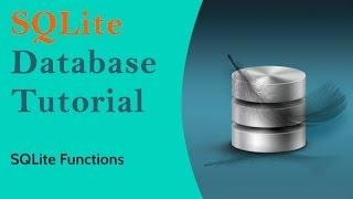 SQLite Basics | SQLite tutorial for beginners - SQLite Functions