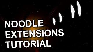 Noodle Extensions Tutorial (Beat Saber)