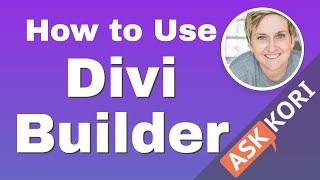 How to Use the Divi Builder WordPress Plugin