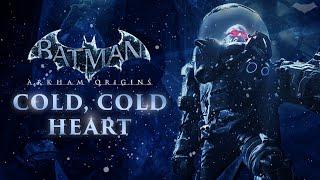 Batman: Arkham Origins – Cold, Cold Heart – Full DLC Walkthrough (10th Anniversary)