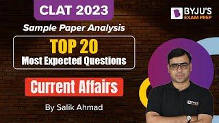 CLAT 2023 Most Expected Questions – Current Affairs | CLAT 2023 Preparation | BYJU’S Exam Prep
