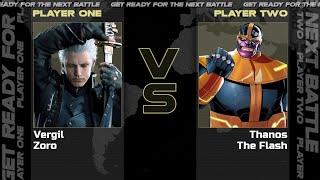 TOWER MUGEN - VERGIL, ZORO VS THANOS, THE FLASH