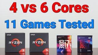 4 vs 6 Cores — How Many Cores Do You Need? — 11 Games Tested