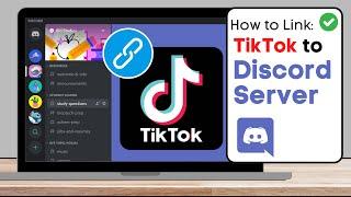 How To Connect TikTok With Discord Server