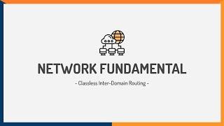 Mengenal Classless Inter-Domain Routing (CIDR) | Network Fundamental Learning Series #9