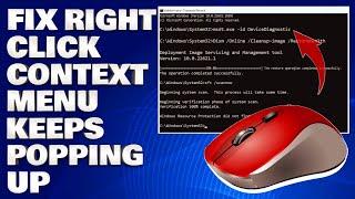 How To Fix Right-Click Context Menu Keeps Popping Up in Windows 11/10 [Solution]