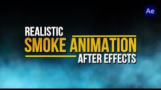 Create Realistic Smoke /Fog Animation | After Effects Tutorial