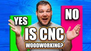 Is Using a CNC Really Woodworking? Poll Results Are In!