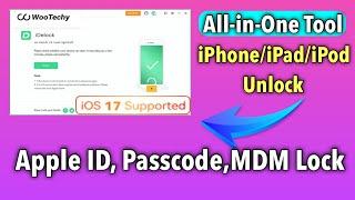 WooTechy iDelock All in One Tool Unlock Apple ID,Passcode,MDM Lock