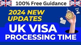 2024 UK Visa Processing Times Update (Get Your Decision Faster!)