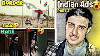 These Indian Ads Make No Sense  Part 3 | Funny Indian Ads Reaction | Pakistani Reaction