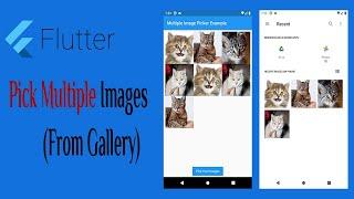 22- Flutter Pick Multiple Images from Gallery