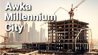 Anambra State, Nigeria: Awka Millennium City Project