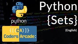 Crush Python Programming with Sets: A Beginner's Guide (Coders Arcade)