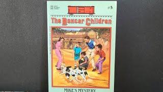 The Boxcar Children Mystery  - Mike's Mystery Book#5