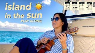 ️ Island in the Sun (Weezer) // Cynthia Lin Ukulele Play-Along