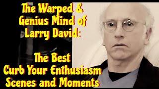The Warped & Genius Mind of Larry David | The Best Curb Your Enthusiasm Scenes and Moments Vol. 1