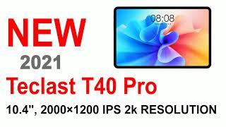 World Premiere - Teclast T40 Pro tablet 8GB RAM 128GB ROM 4G LTE  (link in the description)