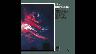 J&K - Stonebone (Full Album)