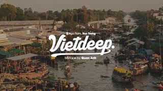 VIET DEEP 2021  MIXTAPE TU ES FOUTU TƯNG TỬNG  DEEP HOUSE CHILL FULL DAY