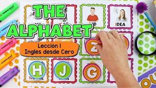 Lección 1: El Alfabeto en Inglés | The Alphabet