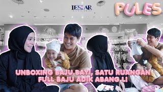 PULES : LESLAR FAMILY UNBOXING BAJU ADIK ABANG L, PAPA BILAR & ABANG L GEMES LIAT BAJU ADIK